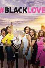 Watch #BlackLove Putlocker