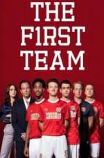 Watch The First Team Putlocker