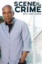 Watch Scene of the Crime with Tony Harris Putlocker