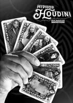 Watch Hip-Hop Houdini Putlocker