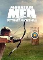 Watch Mountain Men: Ultimate Marksman Putlocker