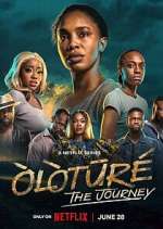 Watch Òlòtūré: The Journey Putlocker