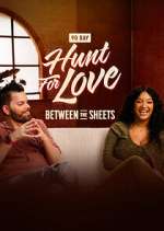 Hunt for Love: Between the Sheets putlocker