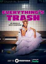 Watch Everything's Trash Putlocker