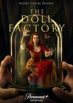Watch The Doll Factory Putlocker