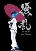 Watch Joran: The Princess of Snow and Blood Putlocker