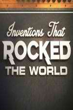 Watch Inventions That Rocked the World Putlocker