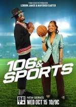 106 & Sports putlocker