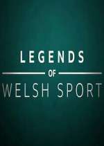 Watch Legends of Welsh Sport Putlocker