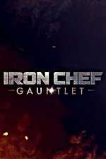 Watch Iron Chef Gauntlet Putlocker