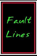 Watch Fault Lines Putlocker