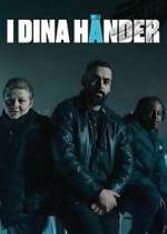 Watch I dina händer Putlocker