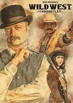 Watch Wild West Chronicles Putlocker