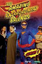 Watch The Amazing Extraordinary Friends Putlocker