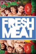 Watch Fresh Meat Putlocker