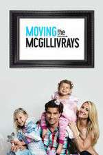 Watch Moving the McGillivrays Putlocker