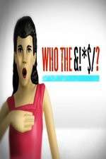 Watch Who the Bleep Putlocker