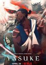 Watch Yasuke Putlocker