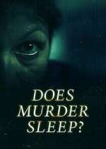 Watch Does Murder Sleep? Putlocker