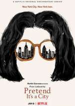 Watch Pretend It's a City Putlocker