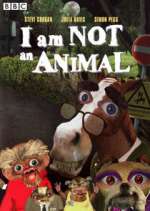 Watch I Am Not an Animal Putlocker