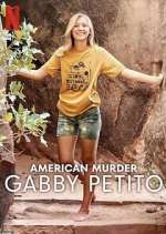 Watch American Murder: Gabby Petito Putlocker