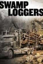Watch Swamp Loggers Putlocker
