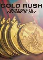 Watch Gold Rush: Our Race to Olympic Glory Putlocker