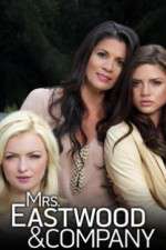 Watch Mrs Eastwood & Company Putlocker