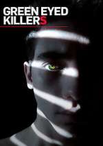 Watch Green Eyed Killers Putlocker