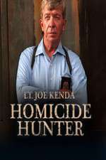 Watch Homicide Hunter: Lt. Joe Kenda Putlocker