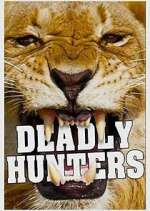 Watch Deadly Hunters Putlocker