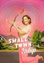 Watch Small Town Setup Putlocker