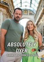 Watch Absolutely Dyer: Danny and Dani Do Italy Putlocker