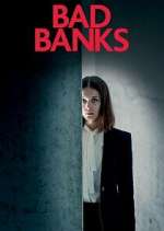 Watch Bad Banks Putlocker