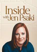 Watch Inside with Jen Psaki Putlocker