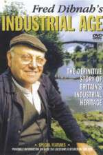 Watch Fred Dibnah's Industrial Age Putlocker
