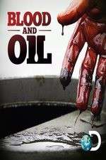 Watch Blood and Oil Putlocker