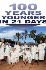 Watch 100 Years Younger in 21 Days Putlocker
