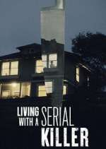 Watch Living with a Serial Killer Putlocker