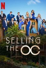 Watch Selling the OC Putlocker