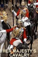 Watch Her Majesty\'s Cavalry Putlocker