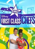 Watch First Class Chefs: Family Style Putlocker
