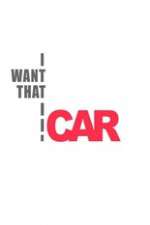 Watch I Want That Car Putlocker