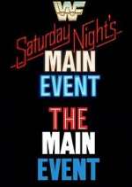 Watch WWE Saturday Night's Main Event Putlocker