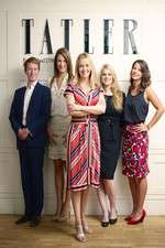 Watch Posh People: Inside Tatler Putlocker