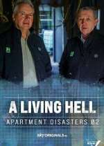 Watch A Living Hell - Apartment Disasters Putlocker