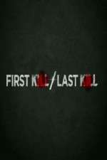Watch First Kill Last Kill Putlocker