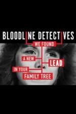 Watch Bloodline Detectives Putlocker
