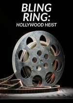 Watch Bling Ring: Hollywood Heist Putlocker